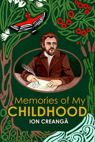 Memories of My Childhood by Olga Rogozenco, A.K. Brackob, Ion Creanga, 9781592114801