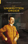 The Unwritten Order (Hitler's Role in the Final Solution) by Peter Longerich, 9780752425641