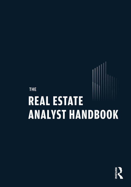 The Real Estate Analyst Handbook by Jordan D. Garcia, 9781041401414