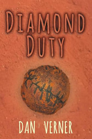Diamond Duty by Dan Verner, 9781632133007