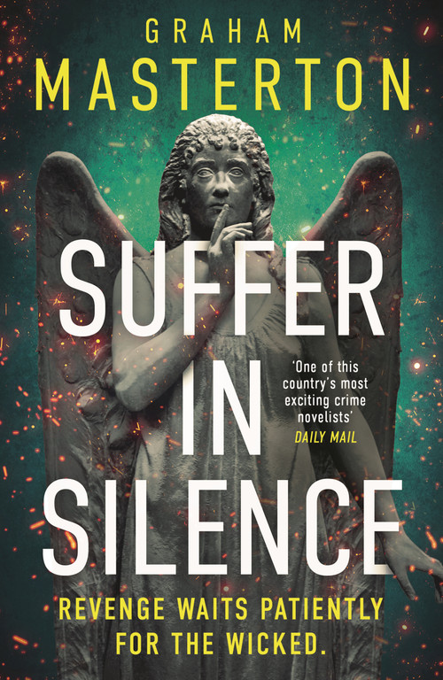 Suffer In Silence (the brand new gripping Katie Maguire thriller for 2026) by Graham Masterton, 9781837931187