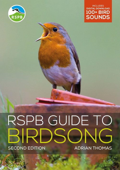 RSPB Guide to Birdsong Second Edition by Adrian Thomas, 9781399432610