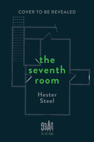 The Seventh Room by Hester Steel, 9798890036902