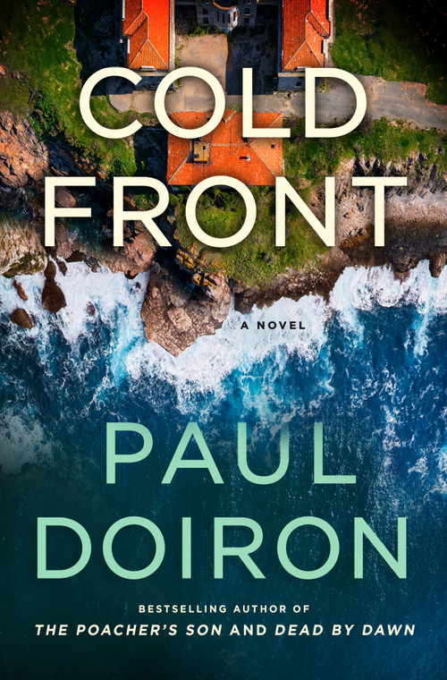 Cold Front (A Novel) by Paul Doiron, 9781250373557
