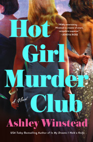 Hot Girl Murder Club (A Novel) by Ashley Winstead, 9781250401267