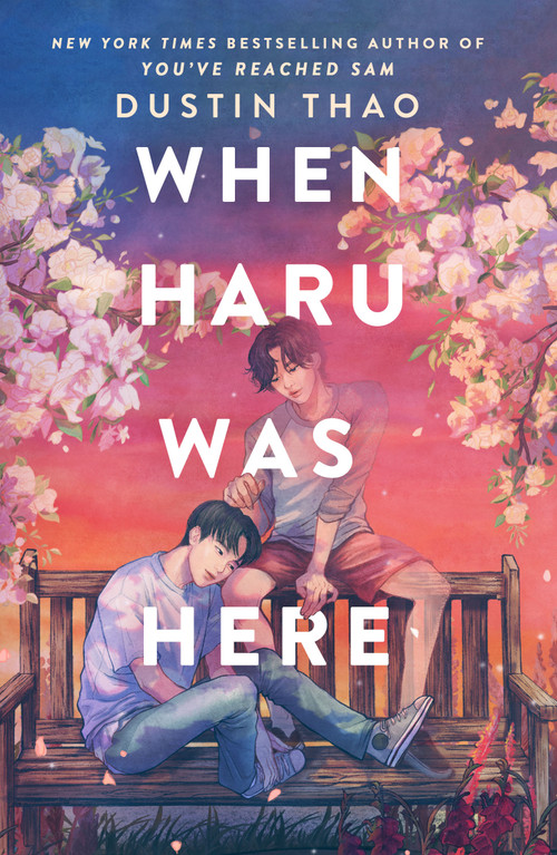 When Haru Was Here by Dustin Thao, 9781250762085