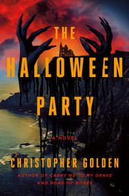 The Halloween Party by Christopher Golden, 9781250404558