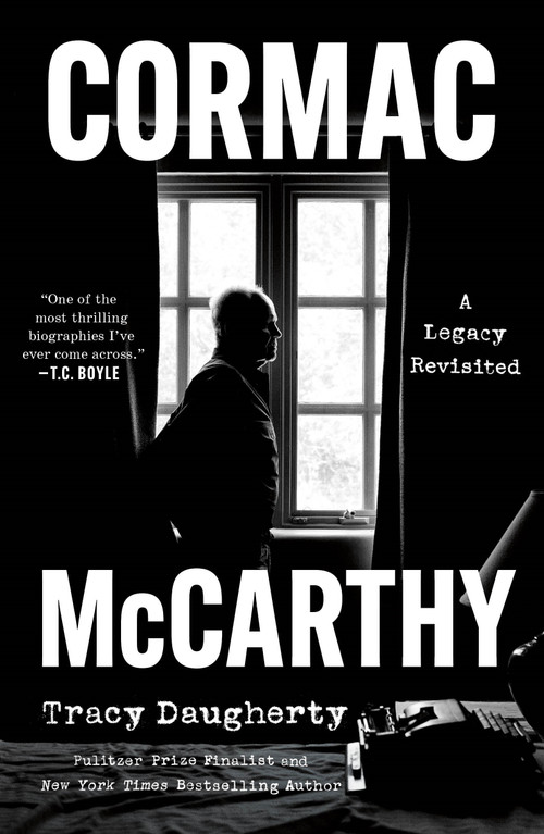 Cormac McCarthy (A Legacy Revisited) by Tracy Daugherty, 9781250348746