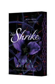 The Shrike (A Novel) by Cora Reilly, 9781250428097