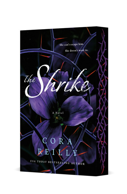 The Shrike (A Novel) by Cora Reilly, 9781250428097
