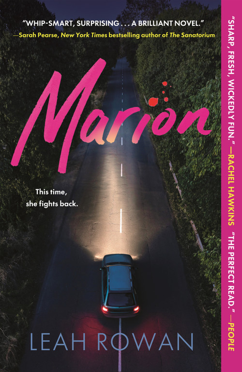 Marion (A Novel) by Leah Rowan, 9781250416209
