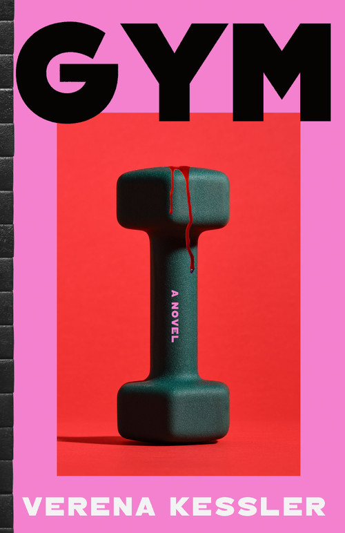 Gym by Verena Kessler, 9781250490834