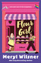 Flour Girl by Meryl Wilsner, 9781250364760