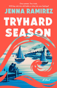 Tryhard Season by Jenna Ramirez, 9781250410955