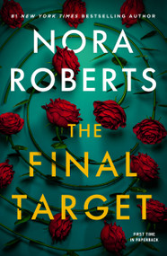 The Final Target by Nora Roberts, 9781250413604
