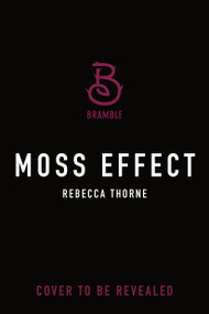 Moss Effect by Rebecca Thorne, 9781250414168