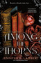Among the Thorns by Jennifer K. Lambert, 9781250360397