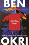 Mental Fight by Ben Okri, 9781035931040