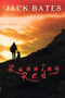 Running Red by Jack Bates, 9781945447419