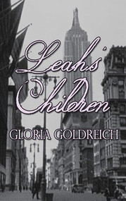 Leah's Children by Gloria Goldreich, 9781945447730