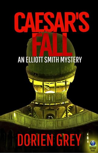 Caesar's Fall by Dorien Grey, 9781945447891