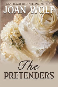 The Pretenders by Joan Wolf, 9781949135244