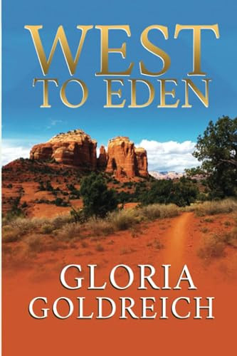 West to Eden by Gloria Goldreich, 9781949135954