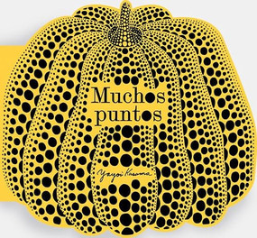 Muchos Puntos (Spanish Edition) by Yayoi Kusama, 9781837294077
