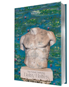 Daisy Haites: The Great Undoing (Collector's Edition: Jessa's Version) by Jessa Hastings, Emmy Lawless, 9781464253010