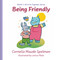 Being Friendly by Cornelia Spelman, Leticia Plate, 9781967494118