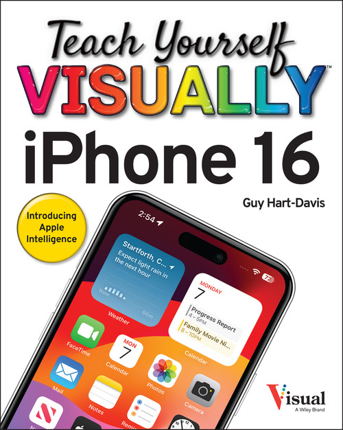 Teach Yourself VISUALLY iPhone 16 by Guy Hart-Davis, 9781394298808