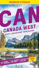 Marco Polo Canada West Pocket Travel Guide with Fold-Out Map (Covers Vancouver, Rocky Mountains, Victoria, Banff and more) by Marco Polo, 9781917131629