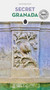 Secret Granada by Cesar Requesens, 9782361957490