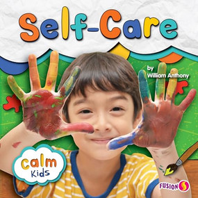 Self-Care by William Anthony, 9781647475659