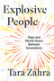 Explosive People (Rage and Mental Illness Between Generations) by Tara Zahra, 9780063410756