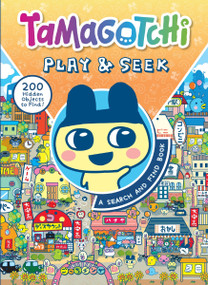 Tamagotchi: Play & Seek (A Search and Find Book) by Bandai Namco, Bandai Namco, 9780063495678