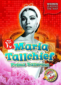 Maria Tallchief (Prima Ballerina) by Kate Moening, 9781644872109