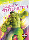 Super Strength by Paige V. Polinsky, 9781644872635