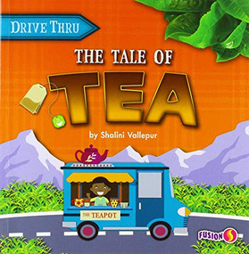 The Tale of Tea by Shalini Vallepur, 9781647473310