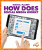 How Does Social Media Work? by Nikole Brooks Bethea, 9781641288910