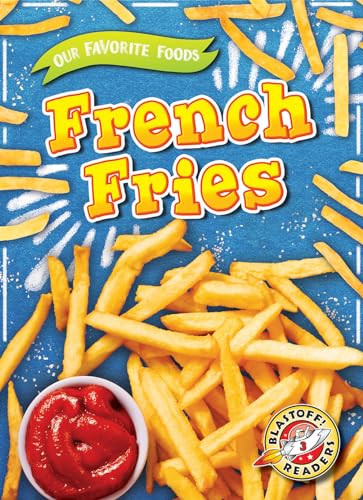 French Fries by Joanne Mattern, 9781644871447