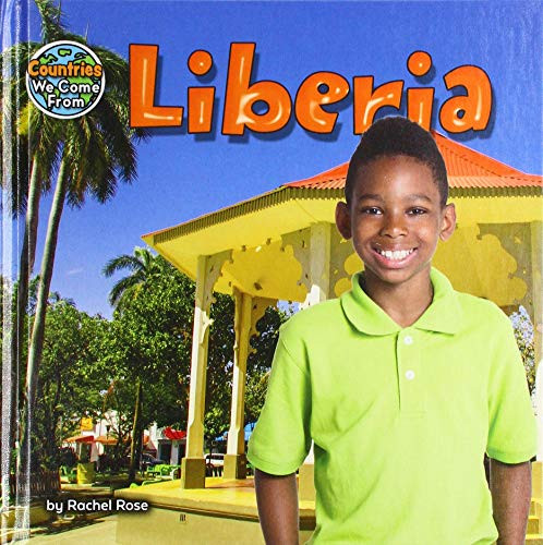 Liberia by Rachel Rose, 9781642805291