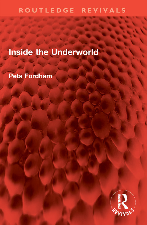 Inside the Underworld by Peta Fordham, 9781041063971