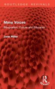 Many Voices (Bilingualism, Culture and Education) by Jane Miller, 9781041084426