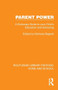 Parent Power (A Dictionary Guide to your Child's Education and Schooling) by Nicholas Bagnall, 9781041073536