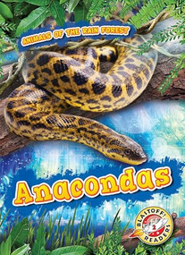 Anacondas by Rachel Grack, Dana Fleming, 9781626179479