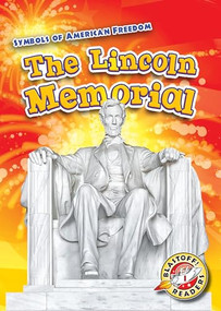The Lincoln Memorial by Kirsten Chang, 9781626179165