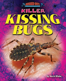 Killer Kissing Bugs by Kevin Blake, 9781642801705