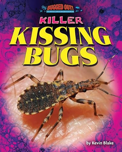 Killer Kissing Bugs by Kevin Blake, 9781642801705