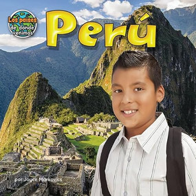 Perú (Peru) (Spanish Edition) by Joyce Markovics, 9781642802320